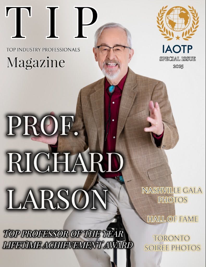 TIP Magazine Special Issue 2025 cover featuring Prof. Richard Larson — Top Professor of the Year and Lifetime Achievement Award