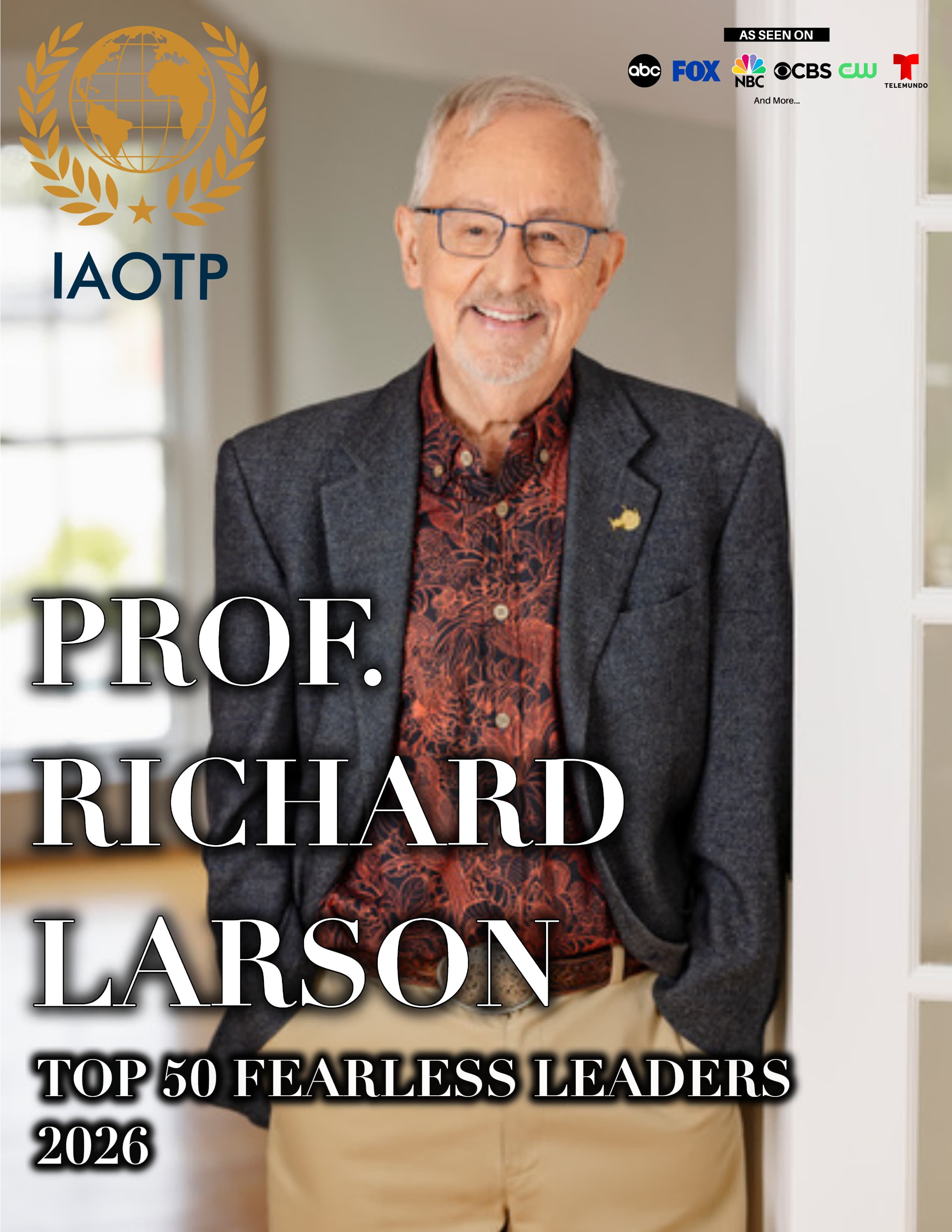 IAOTP Top 50 Fearless Leaders 2026 cover featuring Prof. Richard Larson